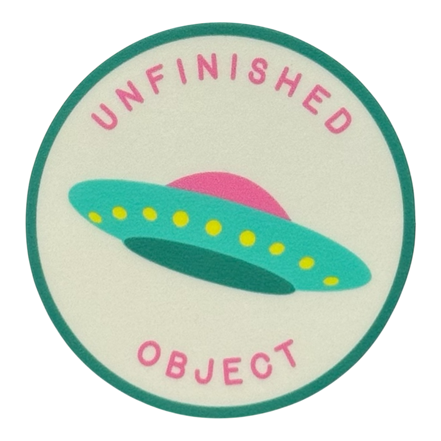 Unfinished Object (UFO) Badge
