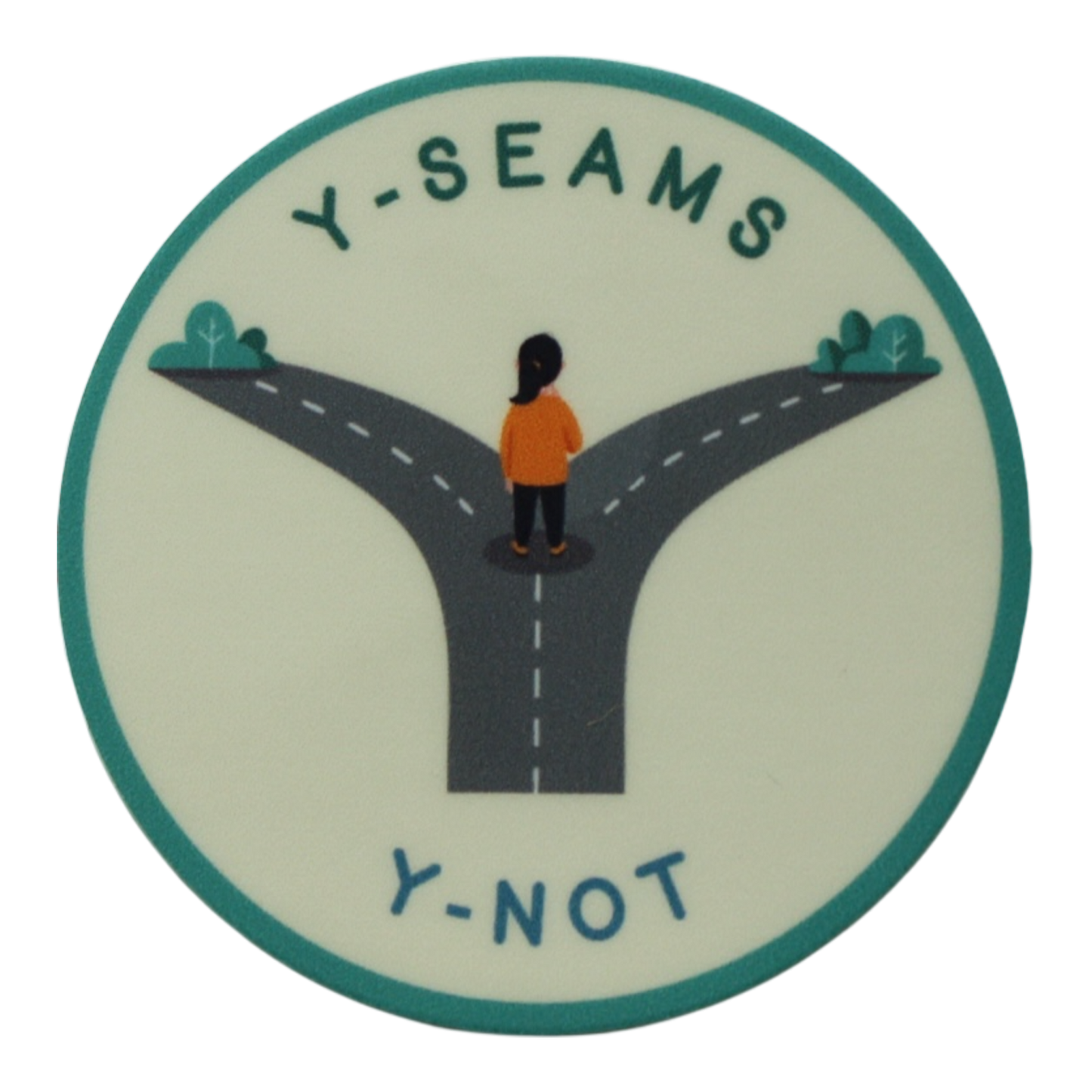 Y-Seams Y-Not Badge